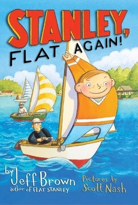 Stanley, Flat Again! by Brown, Jeff