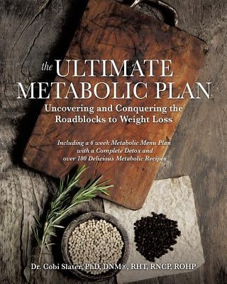 The Ultimate Metabolic Plan by Slater, Dnm