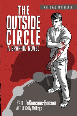 The Outside Circle: A Graphic Novel by Laboucane-Benson, Patti