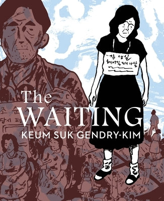 The Waiting by Gendry-Kim, Keum Suk