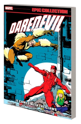 Daredevil Epic Collection: It Comes with the Claws by Gruenwald, Mark