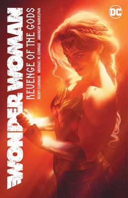 Wonder Woman Vol. 4: Revenge of the Gods by Cloonan, Becky