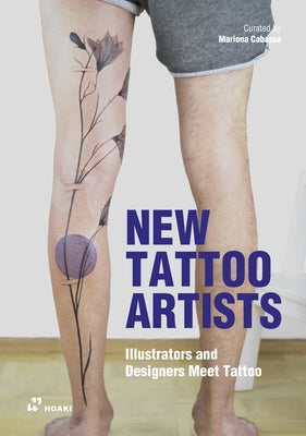 New Tattoo Artists: Illustrators and Designers Meet Tattoo by Cabassa CortÃ©s, Mariona