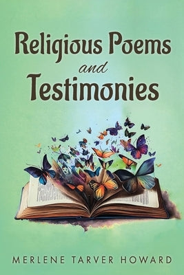 Religious Poems and Testimonies by Howard, Merlene Tarver