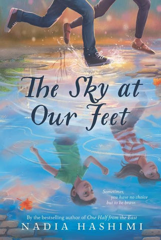 The Sky at Our Feet by Hashimi, Nadia