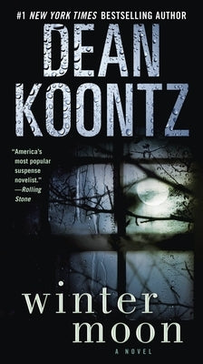 Winter Moon by Koontz, Dean