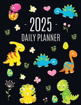 Dinosaur Daily Planner 2025: For All Your Monthly Appointments! Cool 12 Months Prehistoric Animal Organizer (January-December) by Press, Happy Oak Tree