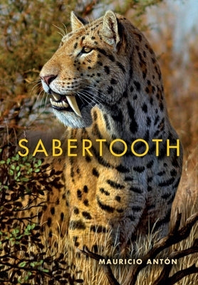 Sabertooth by AntÃ³n, Mauricio