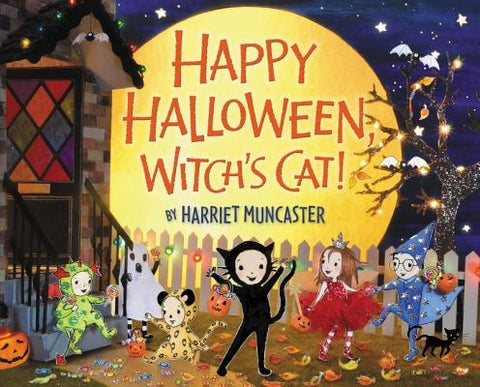 Happy Halloween, Witch's Cat! by Muncaster, Harriet