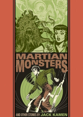 The Martian Monster and Other Stories by Kamen, Jack