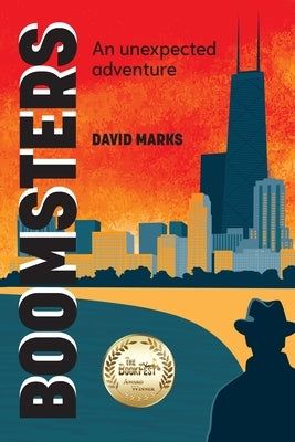 Boomsters: An Unexpected Adventure by Marks, David