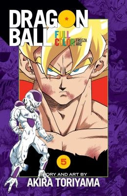 Dragon Ball Full Color Freeza Arc, Vol. 5 by Toriyama, Akira