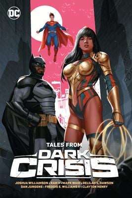 Tales from Dark Crisis by Williamson, Joshua