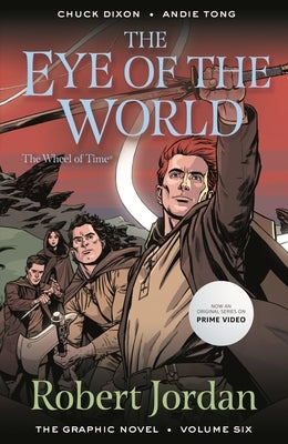 The Eye of the World: The Graphic Novel, Volume Six by Jordan, Robert