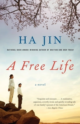 A Free Life by Jin, Ha