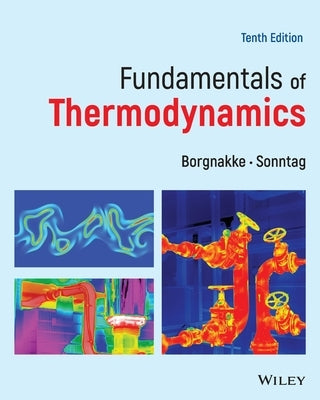 Fundamentals of Thermodynamics by Borgnakke, Claus