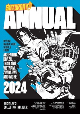 Saturday Am Annual 2024: A Celebration of Original Diverse Manga-Inspired Short Stories from Around the World by Saturday Am