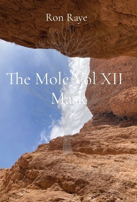 The Mole Vol XII Mask by Raye, Ron