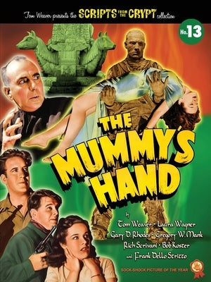 The Mummy's Hand by Weaver, Tom