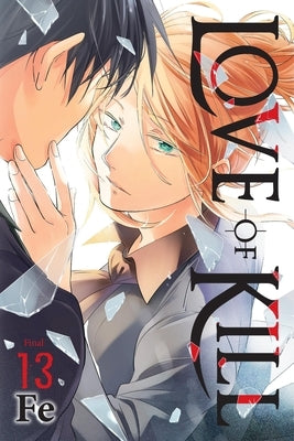 Love of Kill, Vol. 13 by Fe