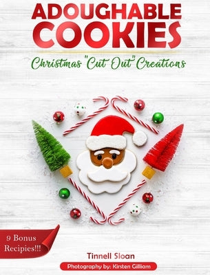 Adoughable Cookies: Christmas 