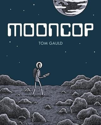 Mooncop by Gauld, Tom