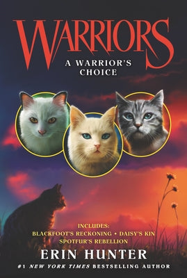 Warriors: A Warrior's Choice by Hunter, Erin