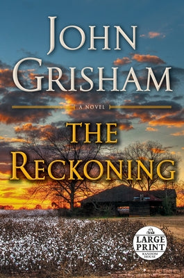 The Reckoning by Grisham, John