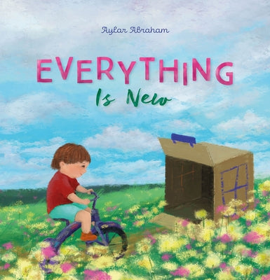 Everything Is New by Abraham, Aylar