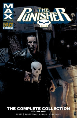 Punisher Max: The Complete Collection Vol. 1 by Ennis, Garth