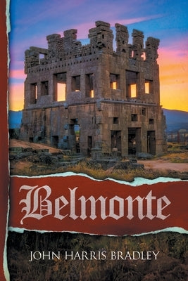 Belmonte by Bradley, John Harris