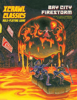 Xcrawl Classics #5: Bay City Firestorm by Lasalle, Brendan