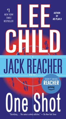 Jack Reacher: One Shot: A Jack Reacher Novel by Child, Lee