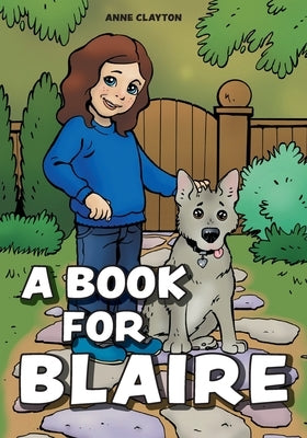 A Book for Blaire by Clayton, Anne