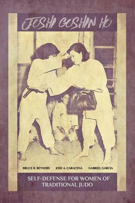 Joshi Goshin Ho, Self-Defense for women of traditional Judo by Caracena, Jose