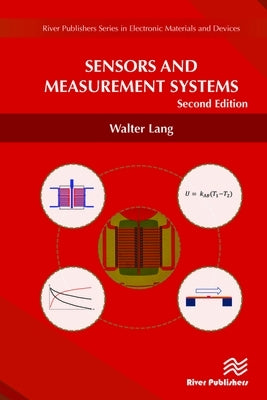 Sensors and Measurement Systems, Second Edition by Lang, Walter