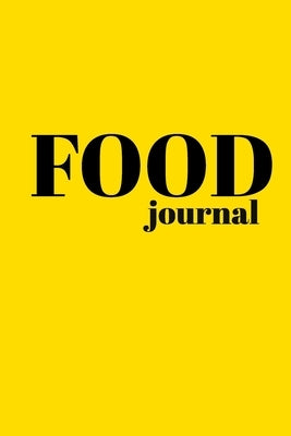 Food Journal by Benjamin, Tracy