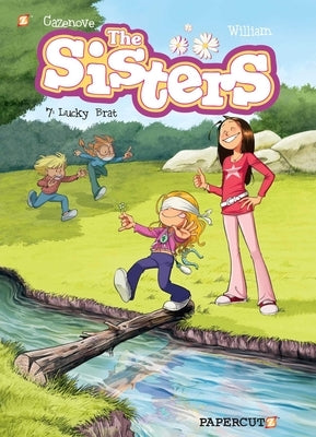 The Sisters Vol. 7: Lucky Brat by Cazenove, Christophe