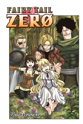 Fairy Tail Zero by Mashima, Hiro