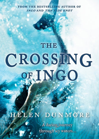 The Crossing of Ingo by Dunmore, Helen