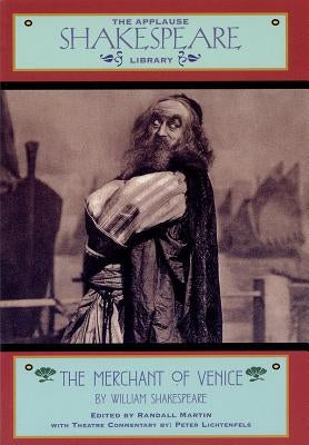 The Merchant of Venice by Shakespeare, William