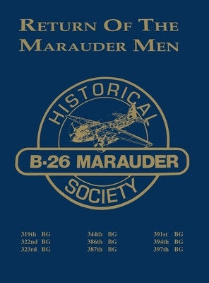 Return of the Marauder Men by Turner Publishing