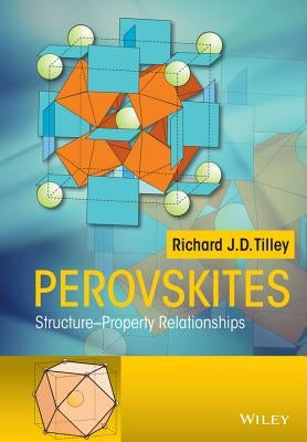 Perovskites by Tilley, Richard J. D.