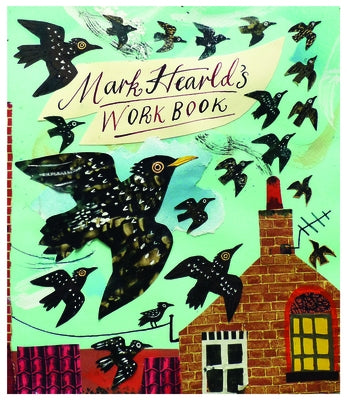 Mark Hearld: Workbook by Martin, Simon