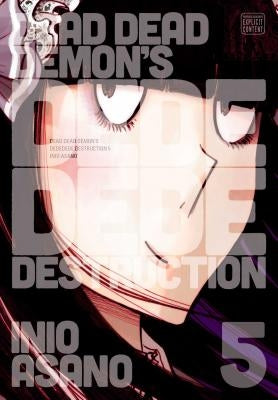 Dead Dead Demon's Dededede Destruction, Vol. 5 by Asano, Inio