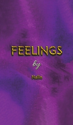 Feelings by Malin