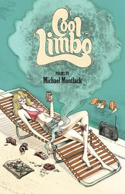 Cool Limbo by Montlack, Michael