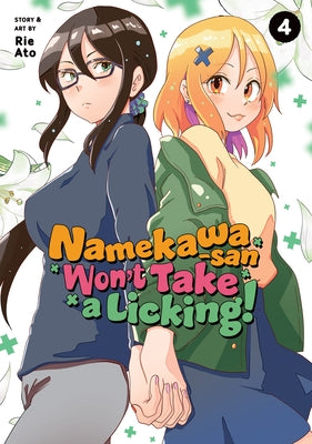 Namekawa-San Won't Take a Licking! Vol. 4 by Ato, Rie