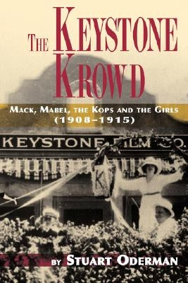 The Keystone Krowd by Oderman, Stuart