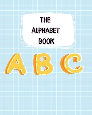 The Alphabet Book by Gardner, Jessica